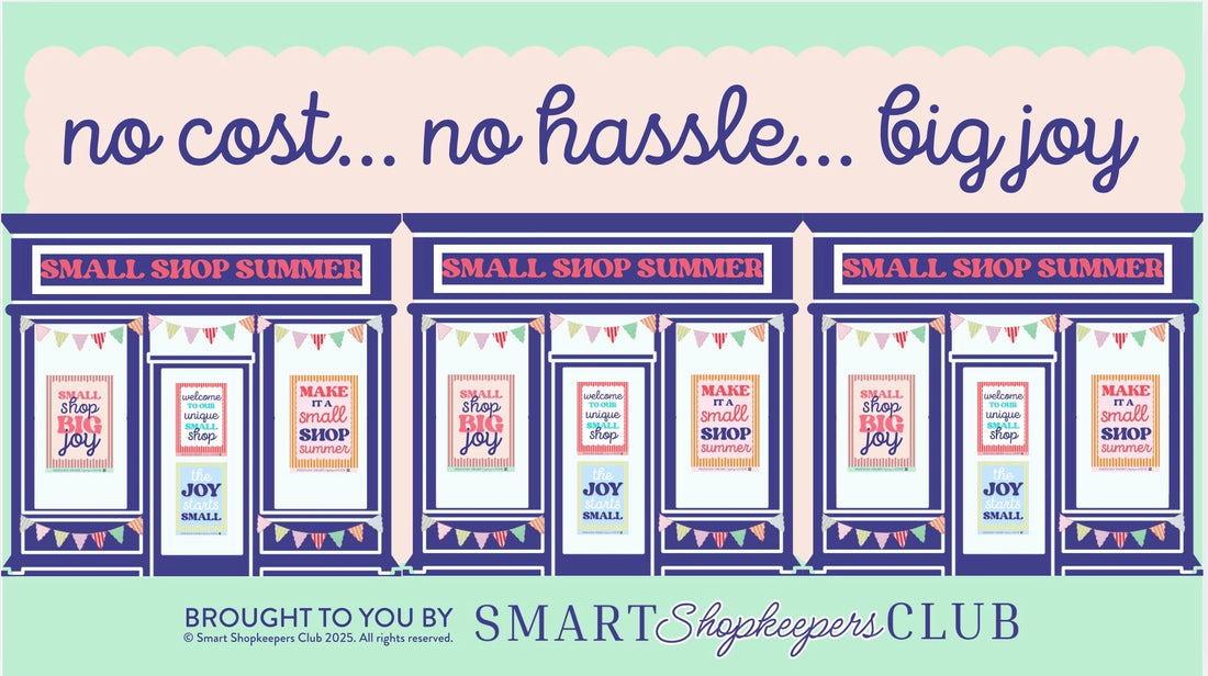 The Dog Days Are Over - Let’s Make Small Shops Unmissable This Summer